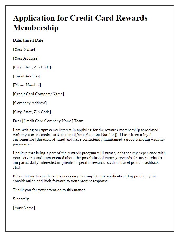 Letter template of application for credit card rewards membership