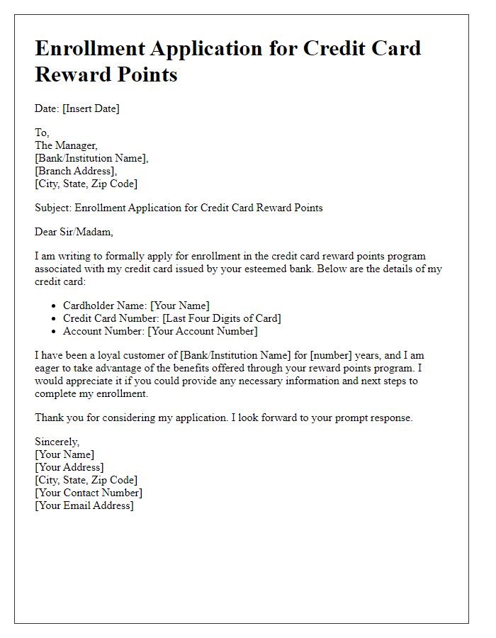 Letter template of enrollment application for credit card reward points