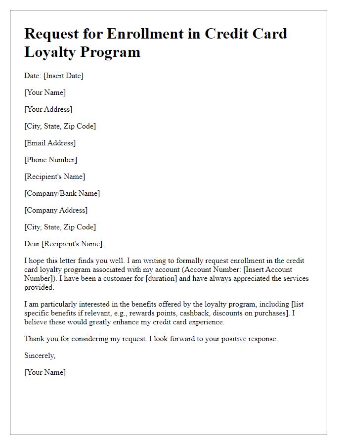 Letter template of request for enrollment in credit card loyalty program