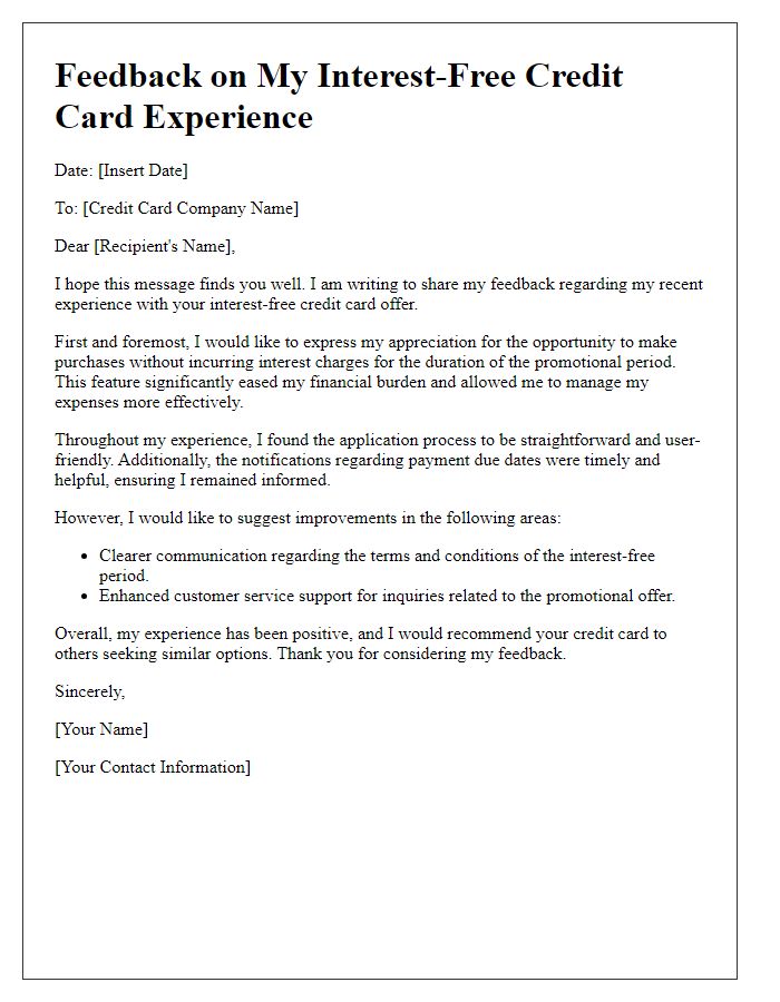 Letter template of feedback on credit card interest-free experience