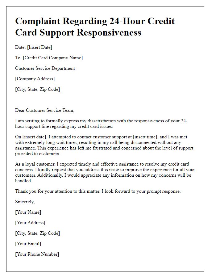 Letter template of complaint regarding credit card 24-hour support responsiveness