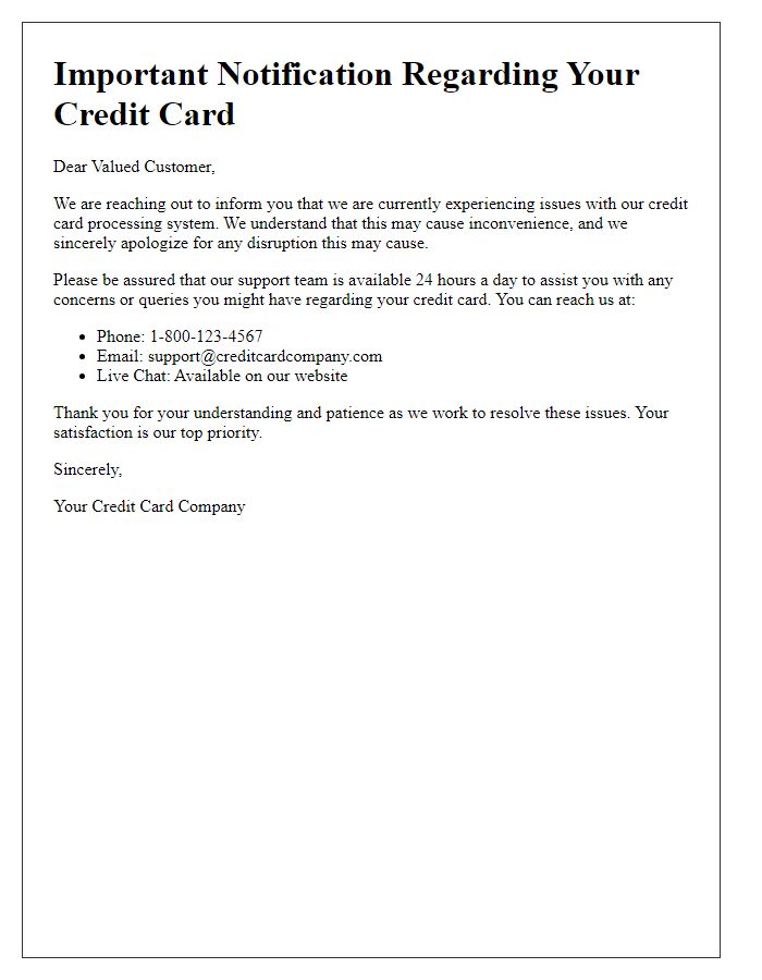 Letter template of notification for issues with credit card 24-hour support availability