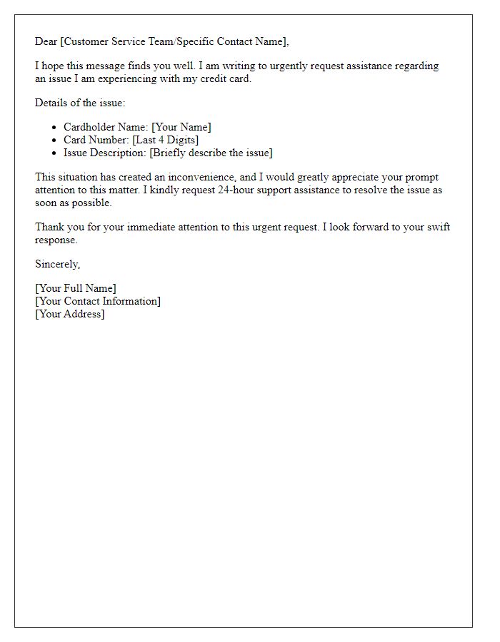 Letter template of urgent request for credit card 24-hour support assistance