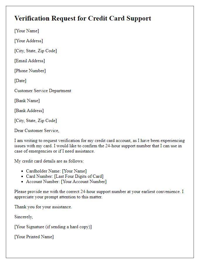 Letter template of verification request for credit card 24-hour support number