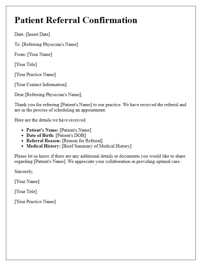 Letter template of confirming details upon receiving a patient referral.