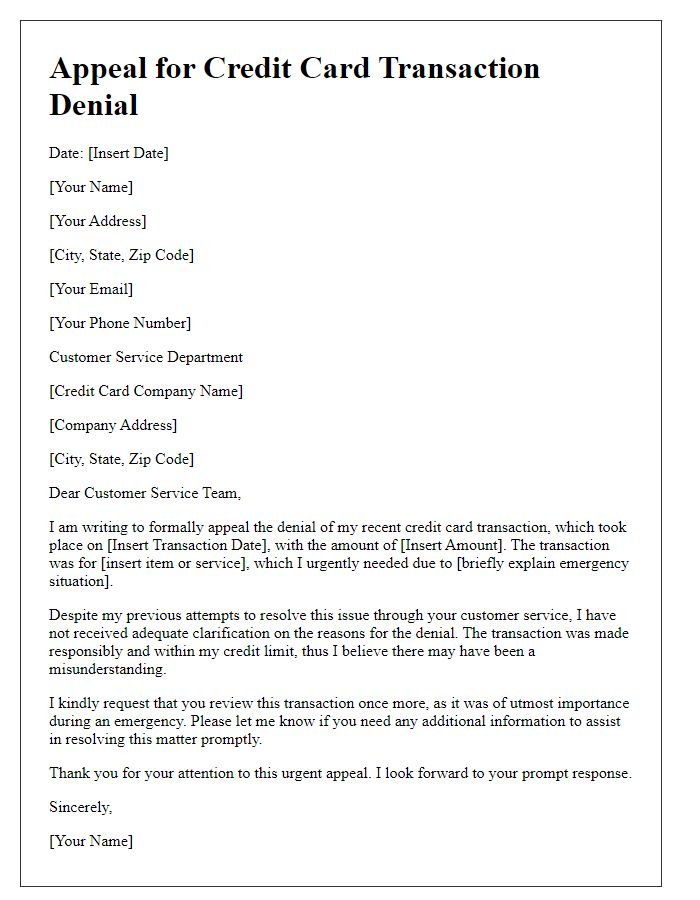 Letter template of credit card transaction denial appeal for emergency purchases.