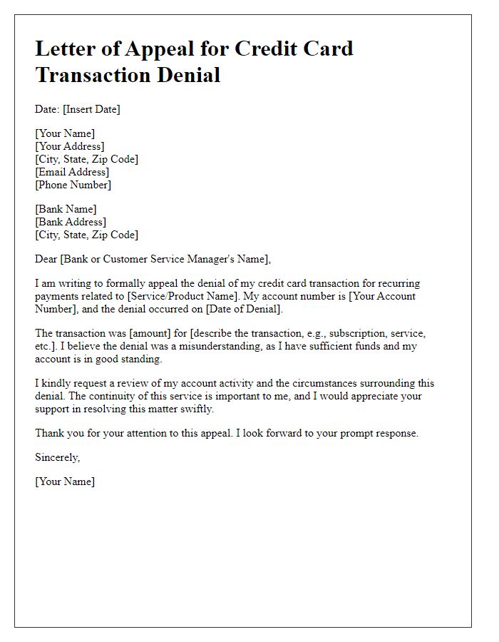 Letter template of credit card transaction denial appeal for recurring payments.