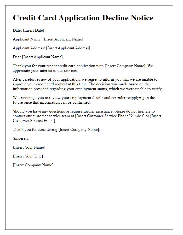 Letter template of credit card application decline related to unverifiable employment status.