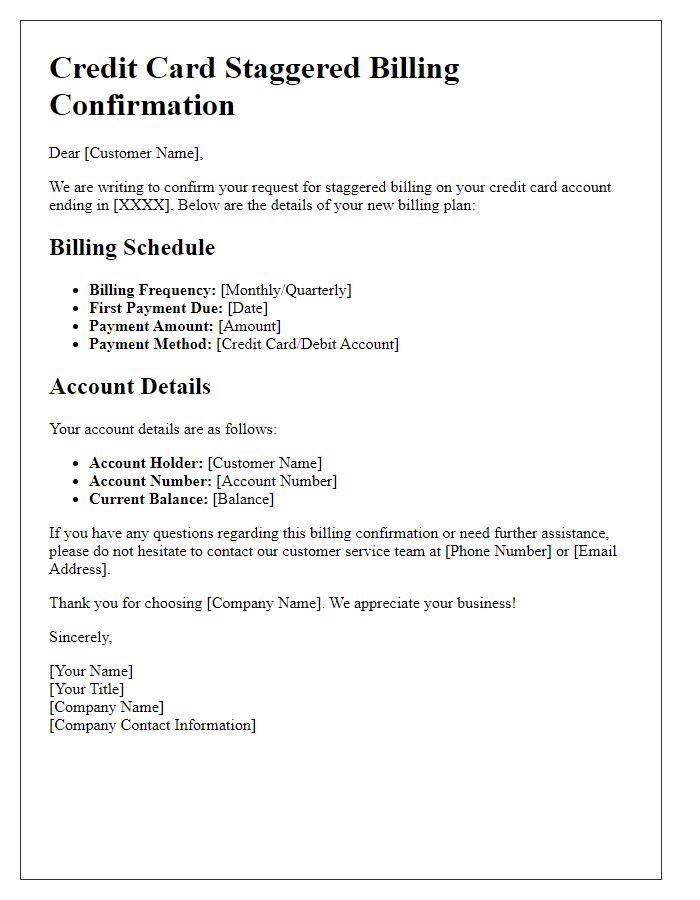 Letter template of credit card staggered billing confirmation for customer accounts