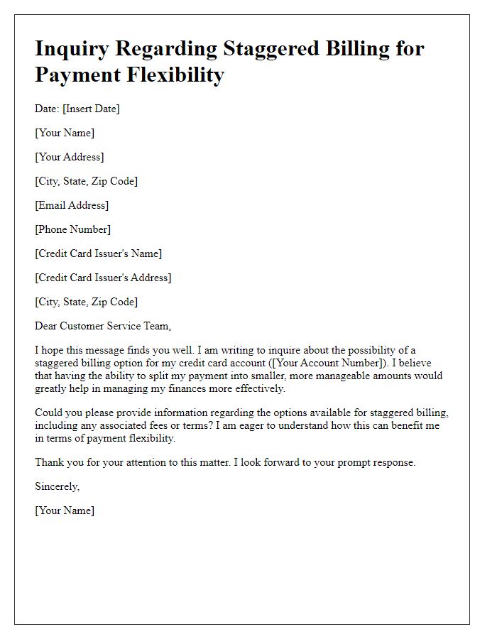 Letter template of credit card staggered billing inquiry for payment flexibility