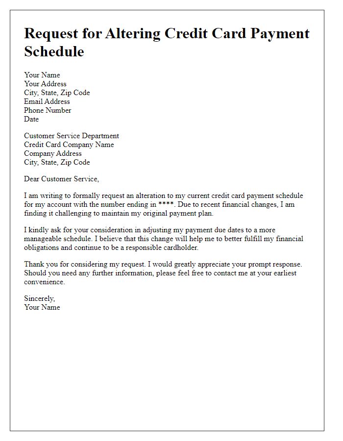 Letter template of formal request for altering credit card payment schedule