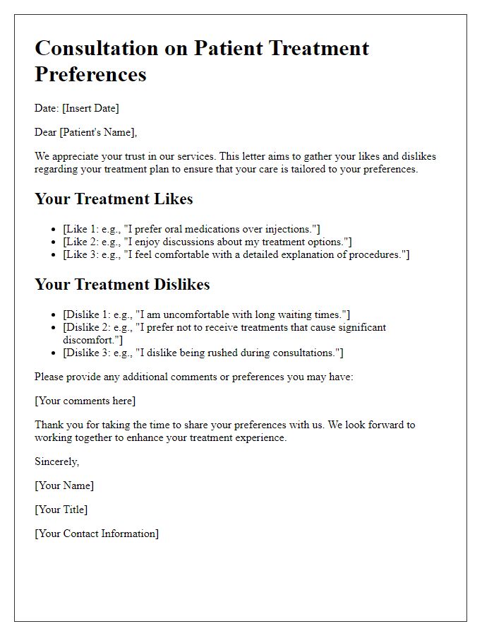 Letter template of Consulting on Patient Treatment Likes and Dislikes