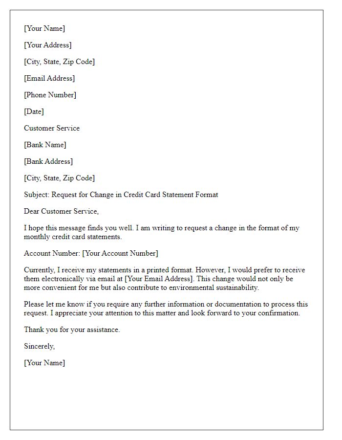 Letter template of credit card statement format change request