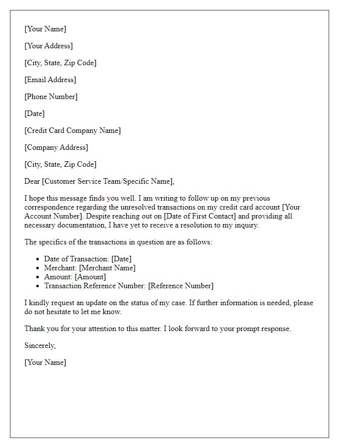 Letter template of follow-up for unresolved credit card transactions