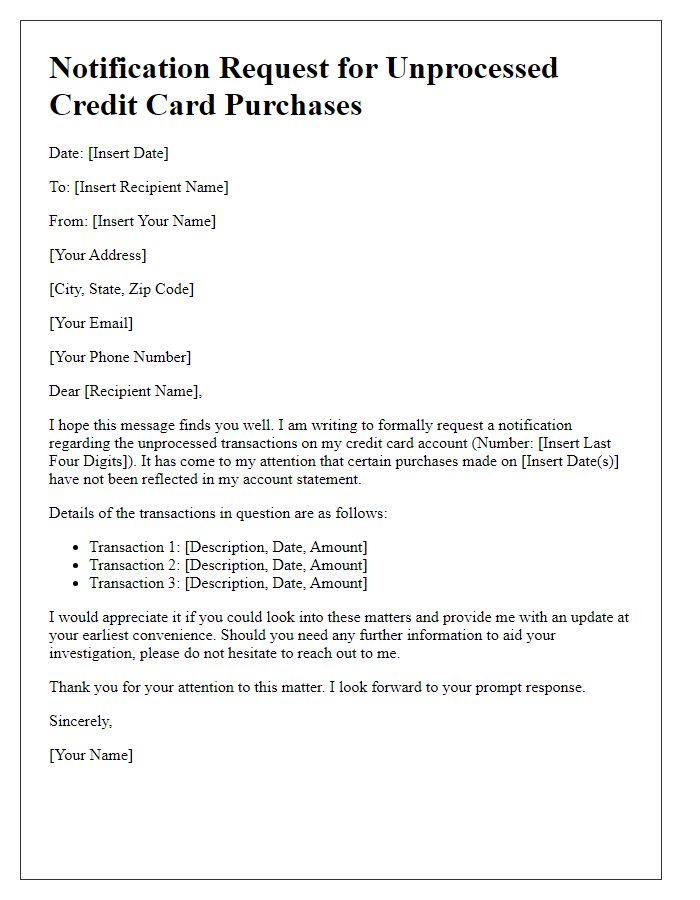 Letter template of notification request for unprocessed credit card purchases