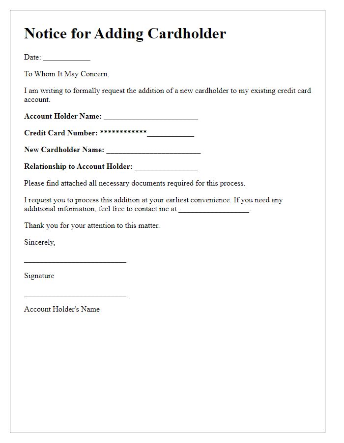 Letter template of notice for adding cardholder to existing credit card