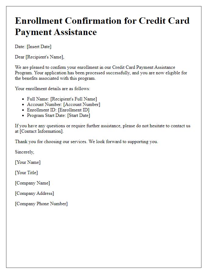 Letter template of confirmation for enrollment in credit card payment assistance.