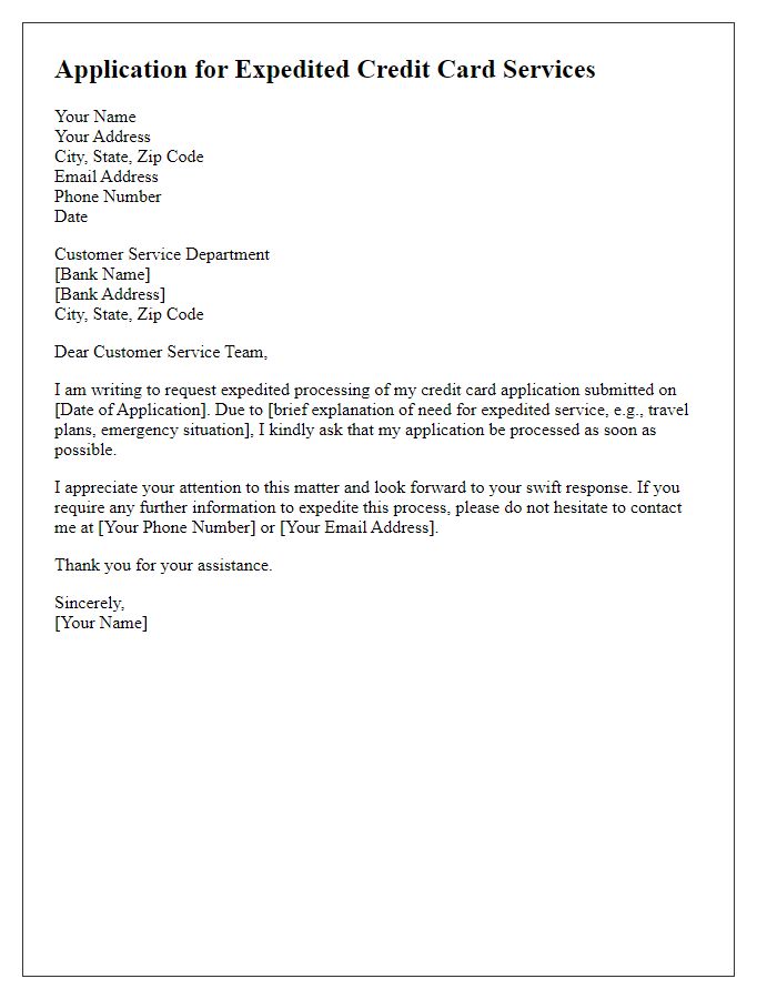 Letter template of application for expedited credit card services.