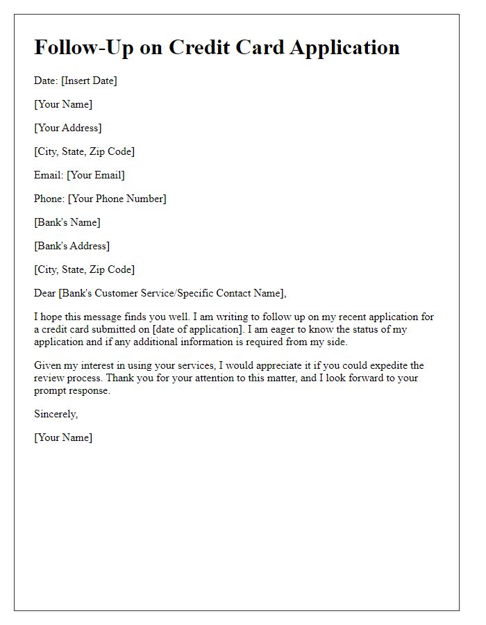 Letter template of follow-up for prompt credit card approval.