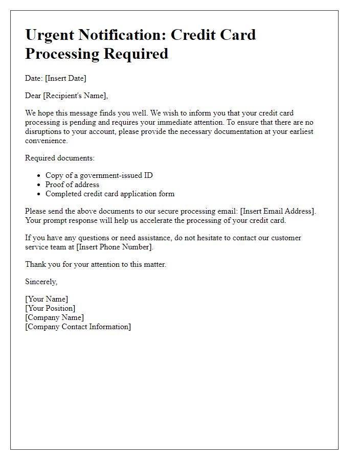 Letter template of notification for urgent credit card processing.