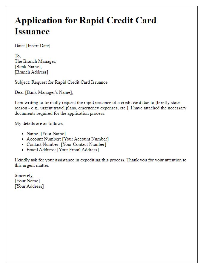 Letter template of submission for rapid credit card issuance.