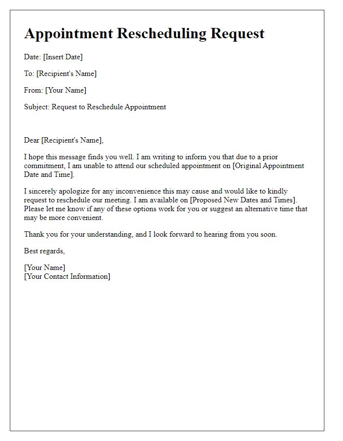 Letter template of appointment rescheduling request for prior commitments.