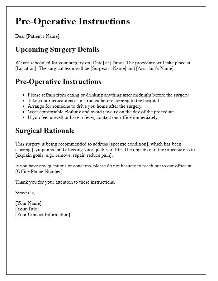 Letter template of pre-operative instructions and surgical rationale.