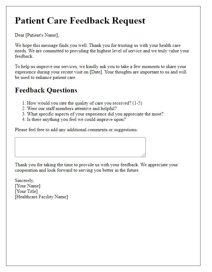 Letter template of patient care feedback collection