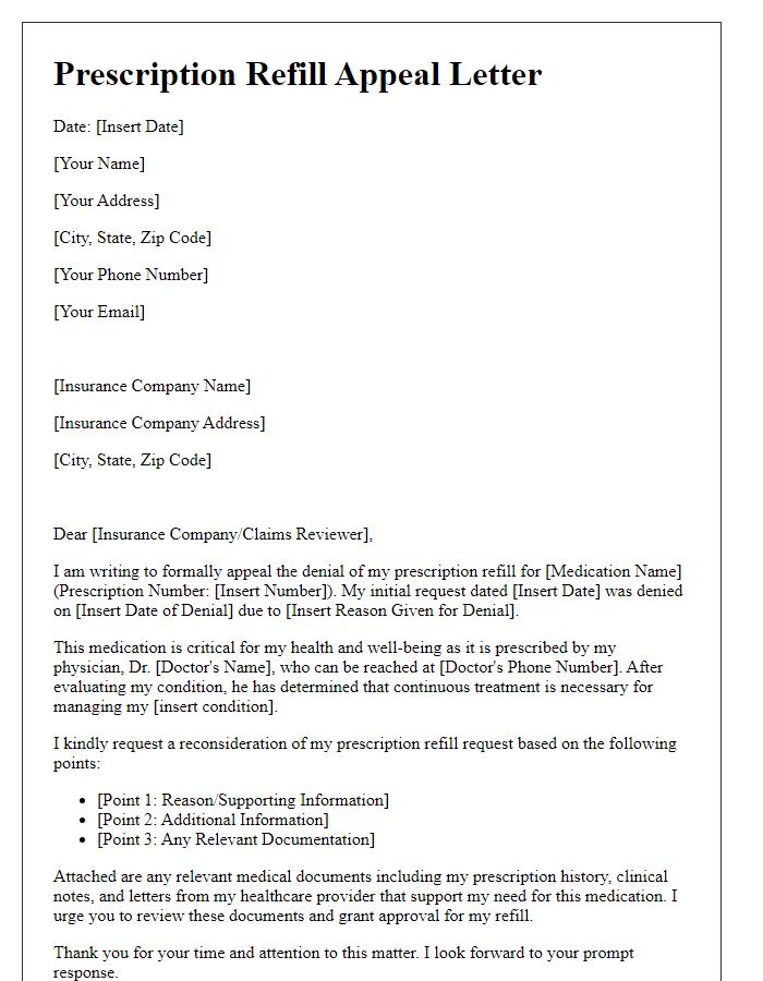 Letter template of prescription refill appeal for denied requests.