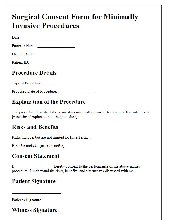 Letter template of surgical consent form for minimally invasive procedures