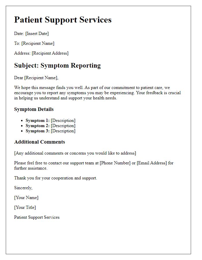 Letter template of patient support services symptom reporting