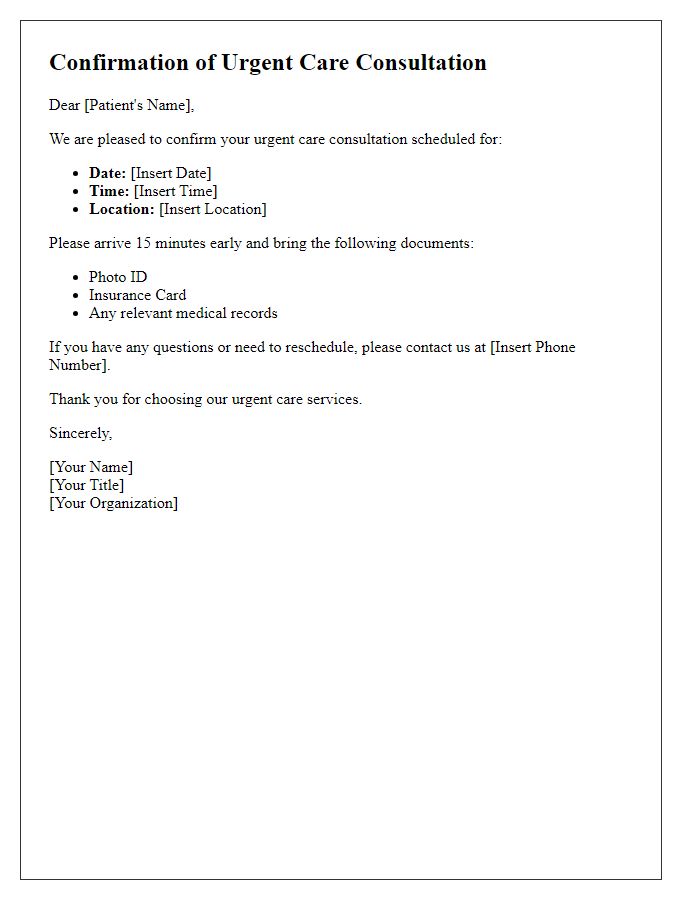 Letter template of confirmation for urgent care consultation.