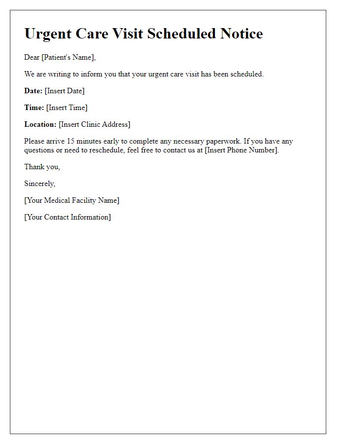Letter template of urgent care visit scheduled notice.