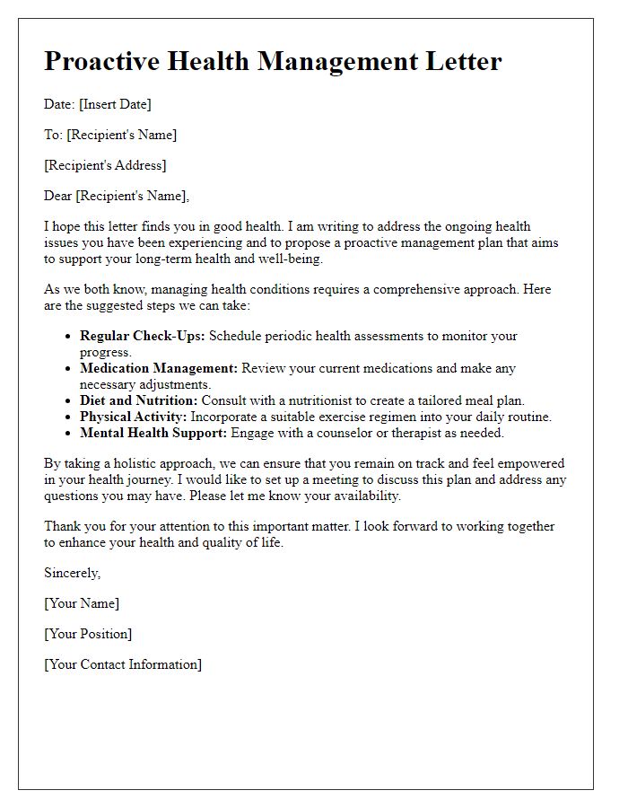 Letter template of proactive management for long-term health issues.