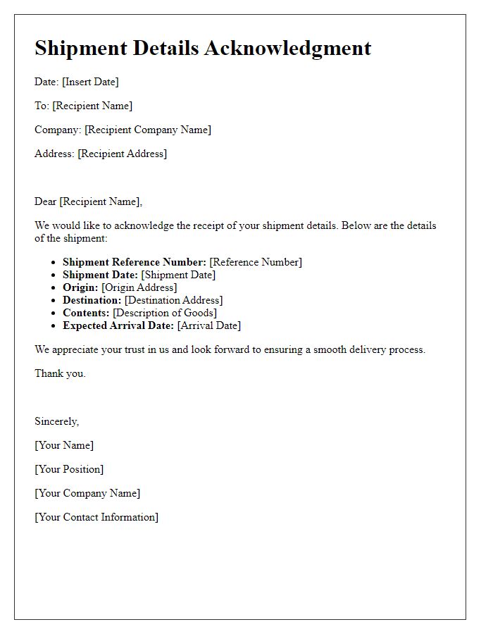 Letter template of shipment details acknowledgment.