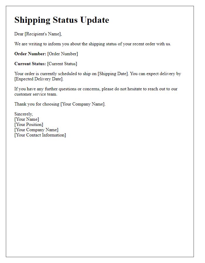 Letter template of shipping status update.