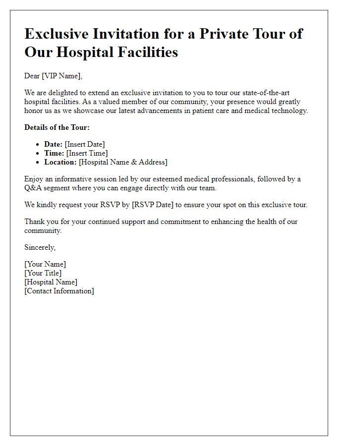 Letter template of Exclusive Invitation for VIPs to Tour Hospital Facilities