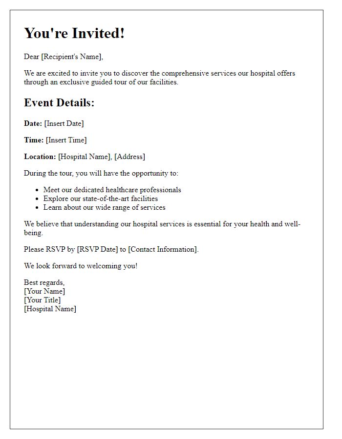 Letter template of Invitation to Discover Our Hospital Services through a Facility Tour