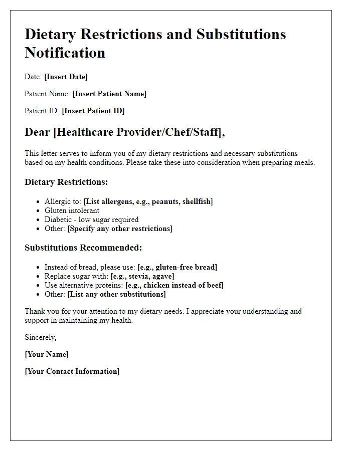 Letter template of dietary restrictions and substitutions for patients.