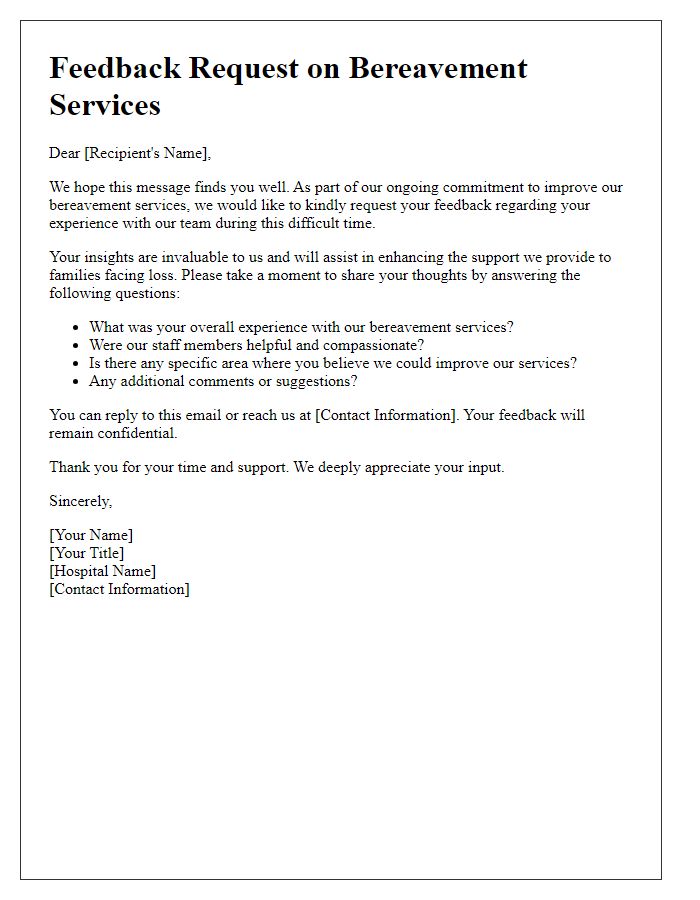 Letter template of feedback request on bereavement services from hospital bereavement services.