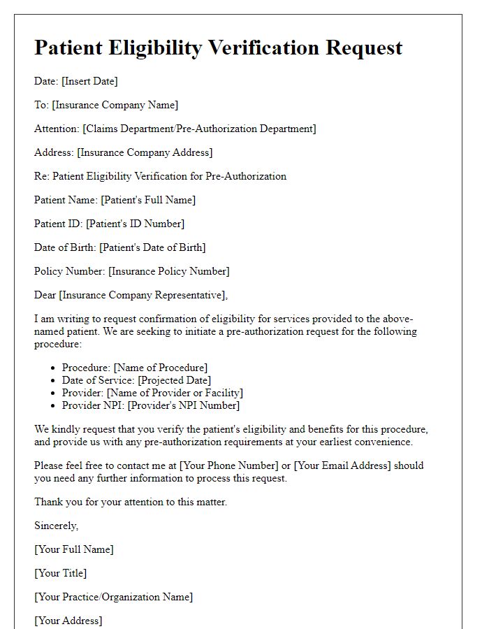 Letter template of patient eligibility verification for pre-authorization requests.