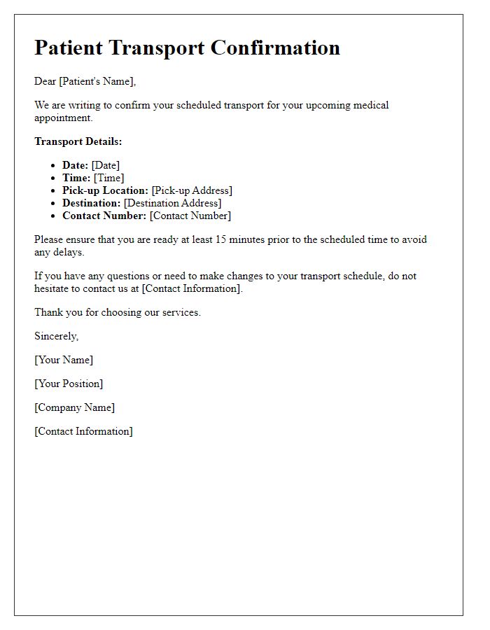 Letter template of confirmation for scheduled patient transport