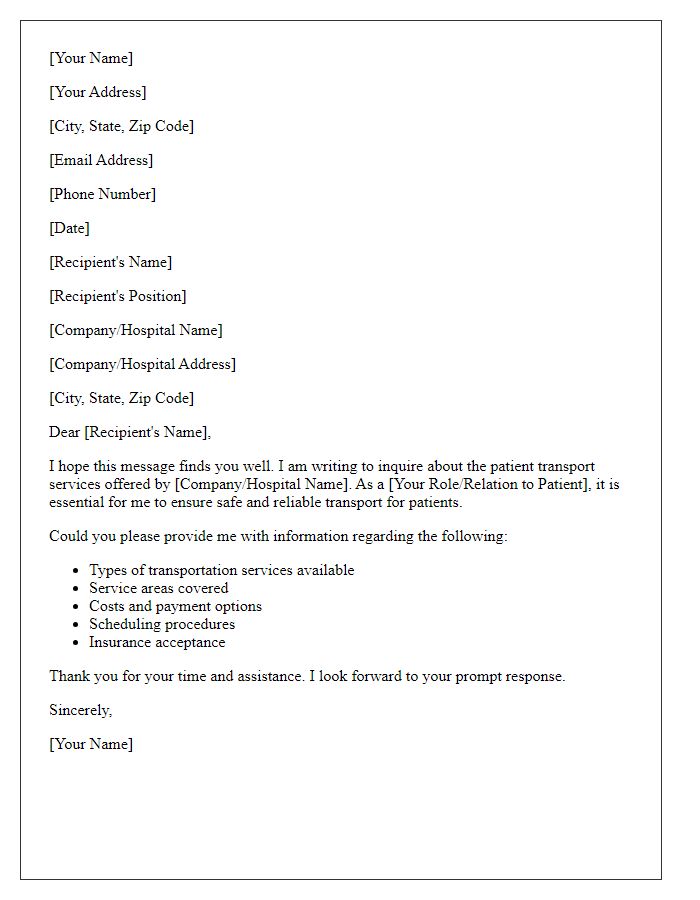 Letter template of inquiry regarding patient transport services