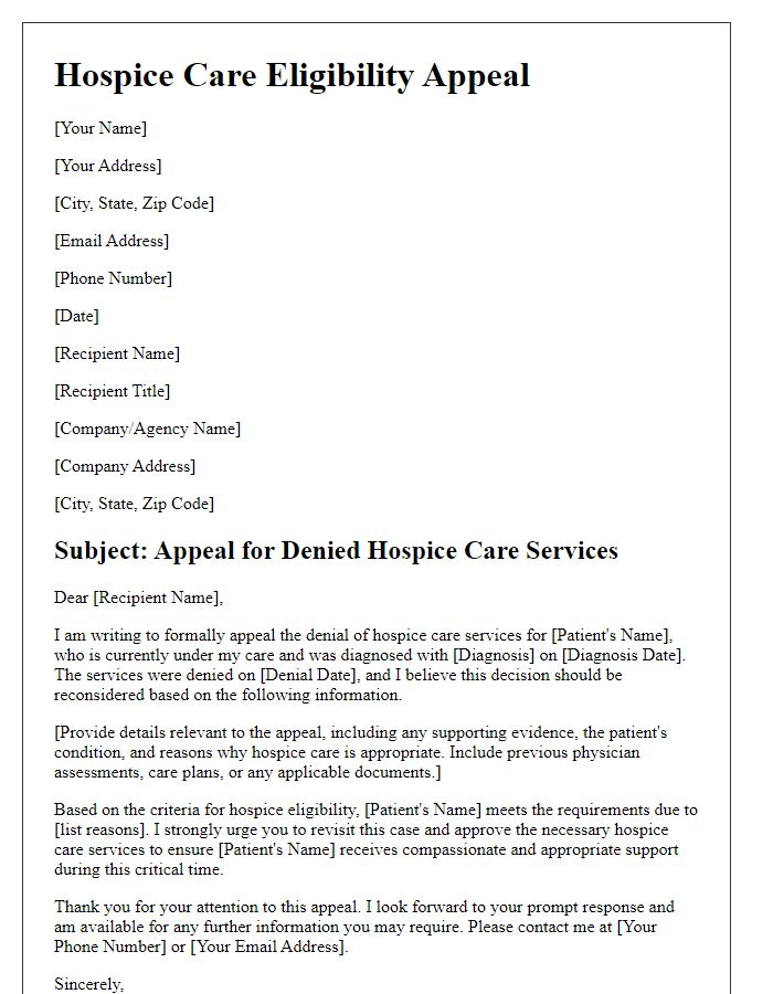 Letter template of hospice care eligibility appeal for denied services.