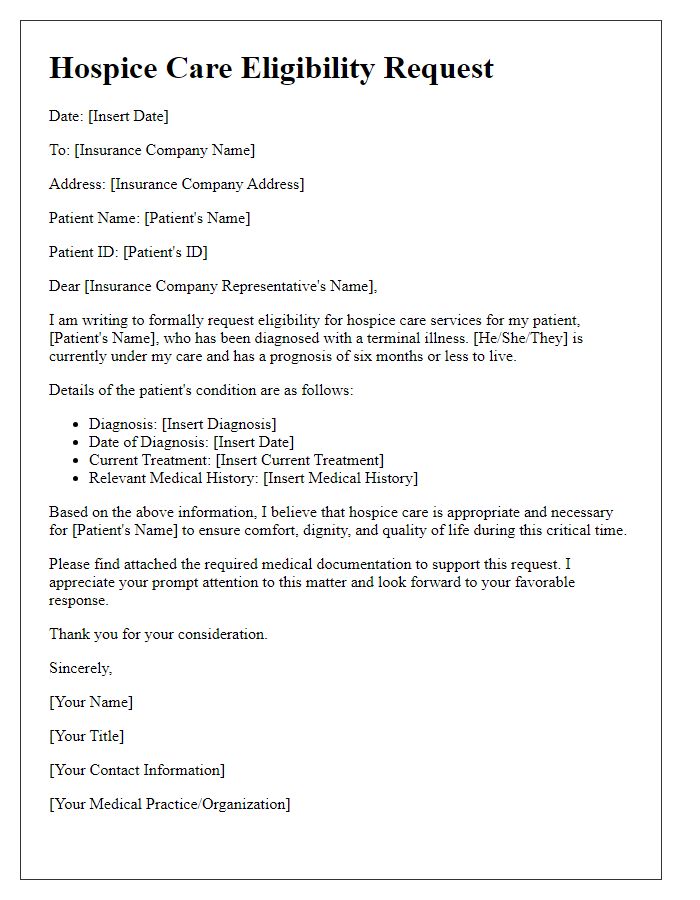 Letter template of hospice care eligibility request for patients with terminal illness.