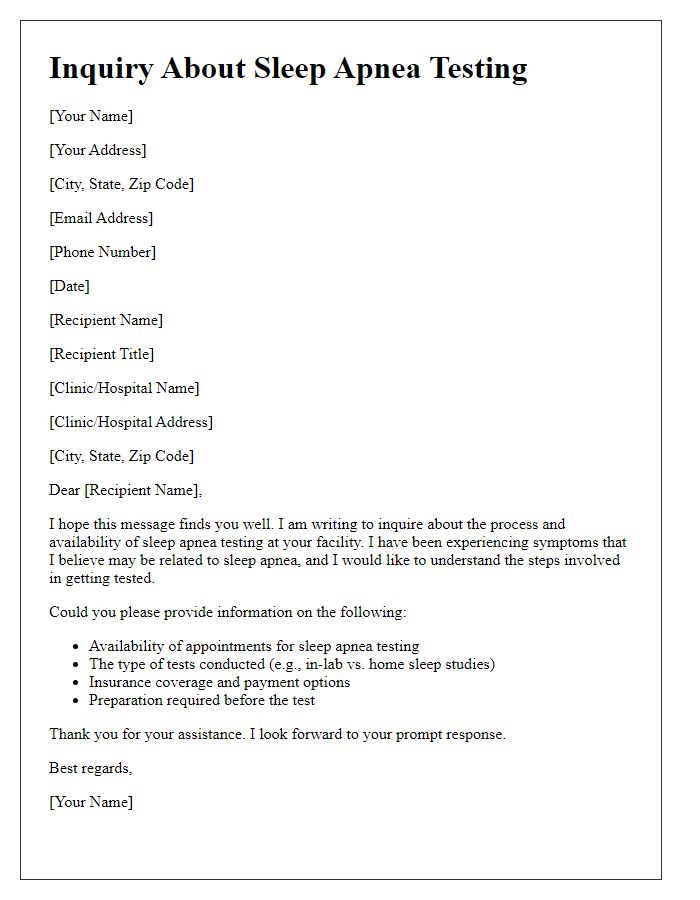 Letter template of inquiry regarding sleep apnea testing