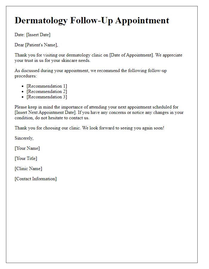 Letter template of dermatology appointment follow-up.