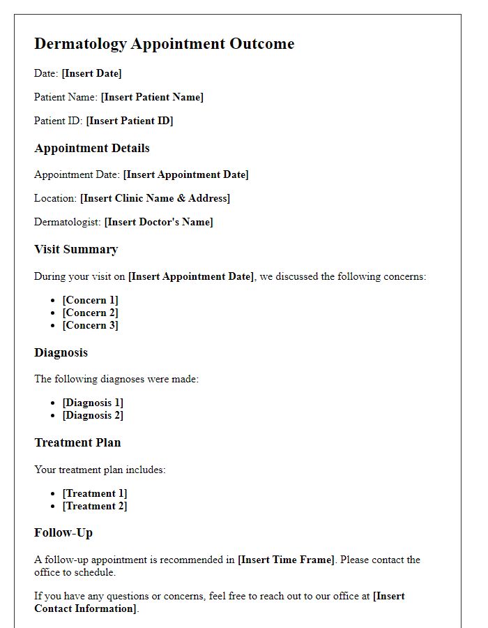 Letter template of dermatology appointment outcomes.