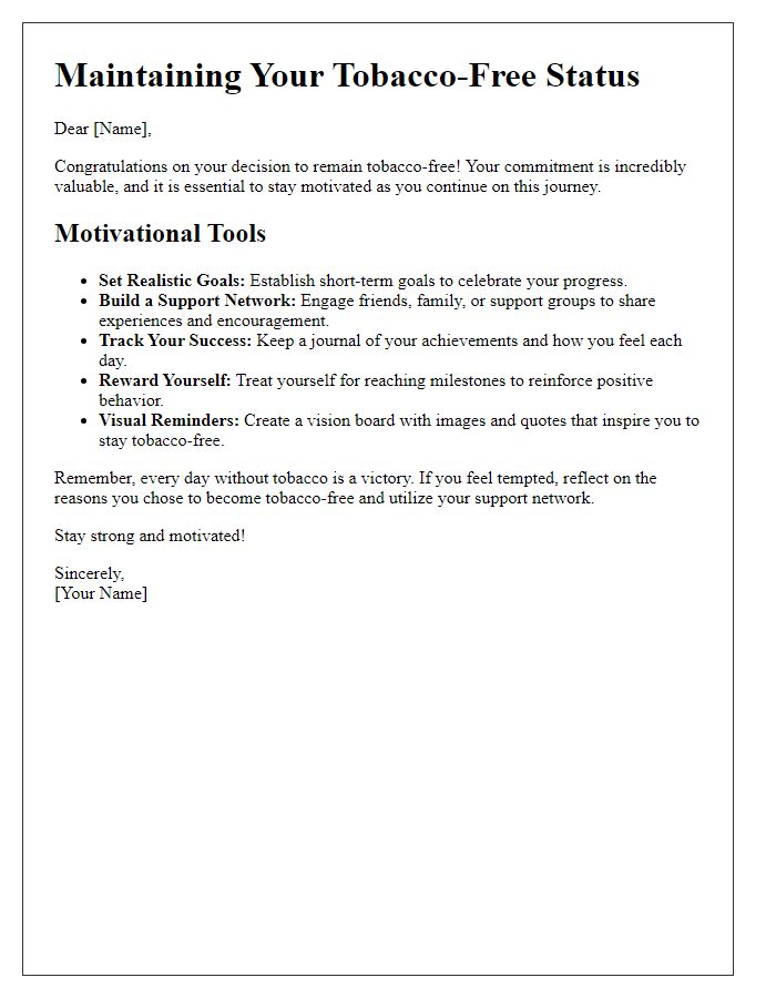 Letter template of motivational tools for maintaining tobacco-free status