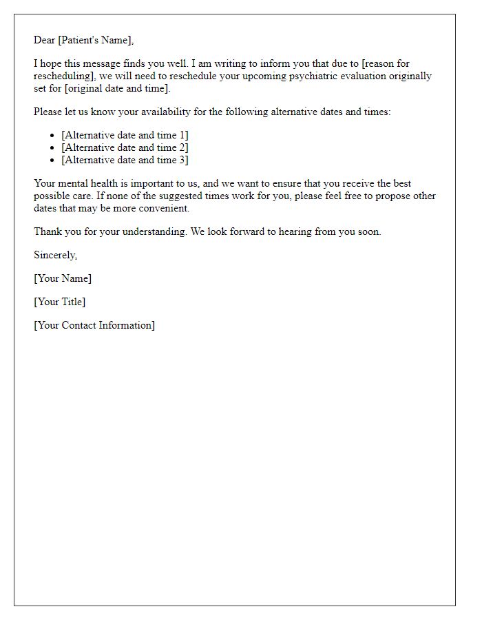 Letter template of rescheduling a psychiatric evaluation appointment